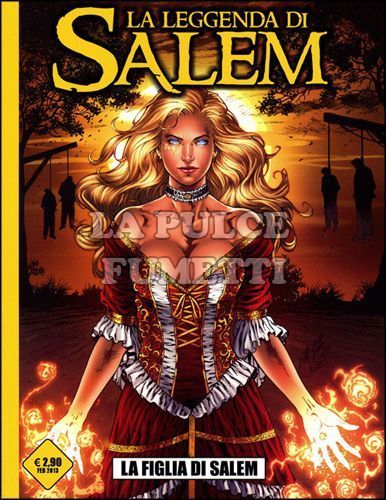 LA LEGGENDA DI SALEM #     1: LA FIGLIA DI SALEM